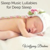 Sleep Music Lullabies for Deep Sleep – Soothing Sounds for Baby Sleep and Good Night Dreaming