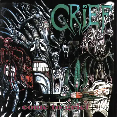 Come to Grief - Grief Come to Grief - Grief