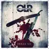 Break Me - Single album lyrics, reviews, download