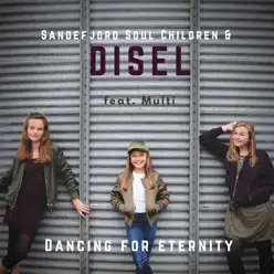 Dancing for eternity (feat.Multi) - Single - Disel