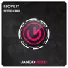 I Love It - Single album lyrics, reviews, download