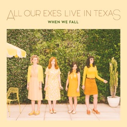 All Our Exes Live in Texas - Oh Lover of Mine