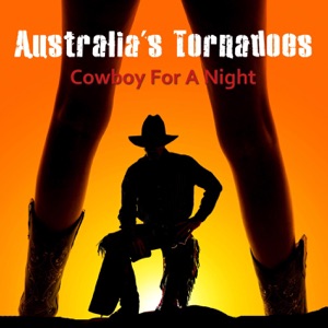 Australia's Tornadoes - Cowboy for a Night - Line Dance Music