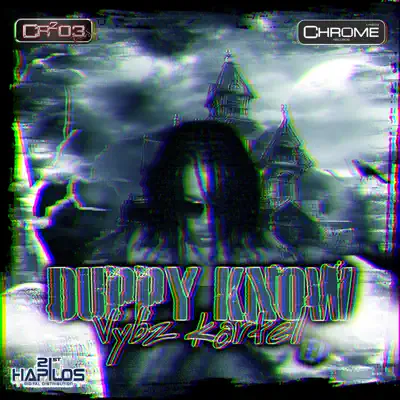 Duppy Know - Single - Vybz Kartel