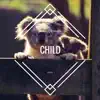 Stream & download Child - Single