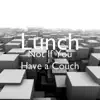 Not If You Have a Couch - EP album lyrics, reviews, download