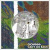 Can't Go Back - Single