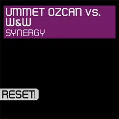 Synergy - Single by Ummet Ozcan & W&W album reviews, ratings, credits