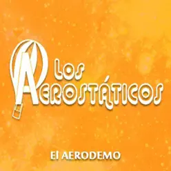 El Aerodemo - Los Aerostaticos
