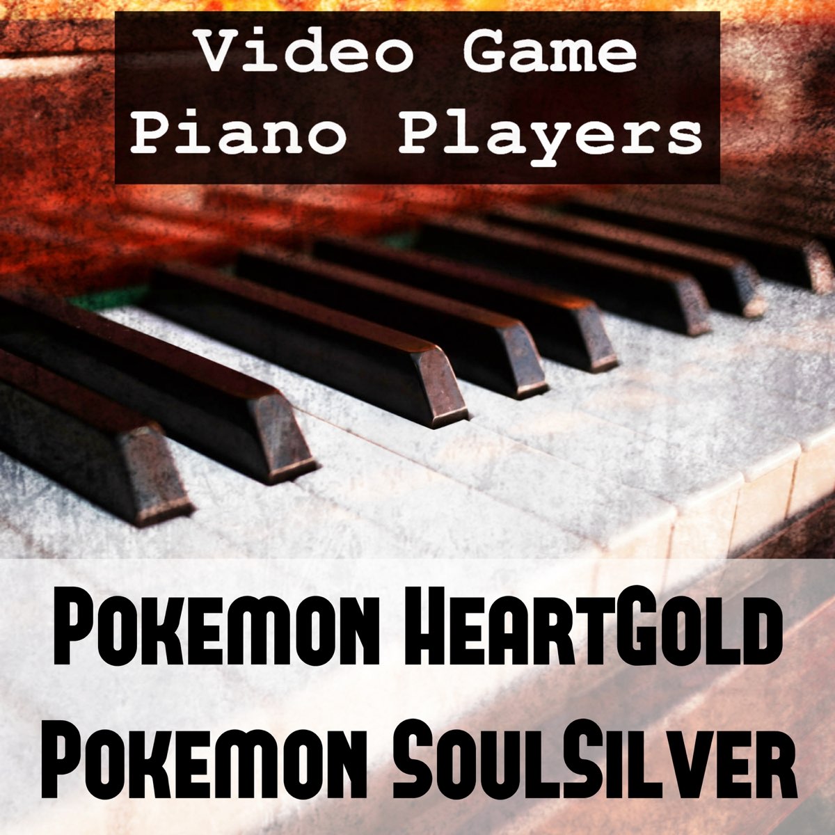 ‎Pokemon HeartGold & Pokemon SoulSilver By Video Game Piano Players On ...