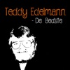 Teddy Edelmann: De Bedste