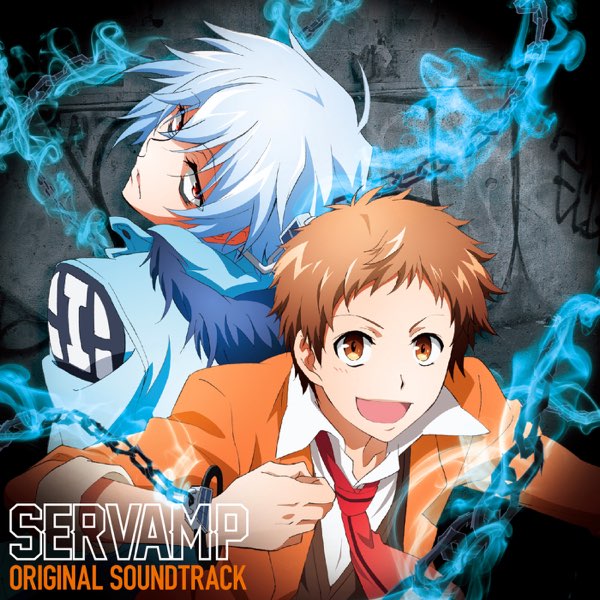 Various Artistsの Tvアニメ Servamp サーヴァンプ オリジナルサウンドトラック をitunesで