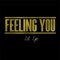 Feeling You - Lil Lyn lyrics
