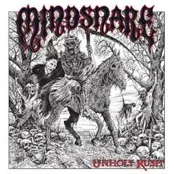 Unholy Rush - Mindsnare Unholy Rush - Mindsnare