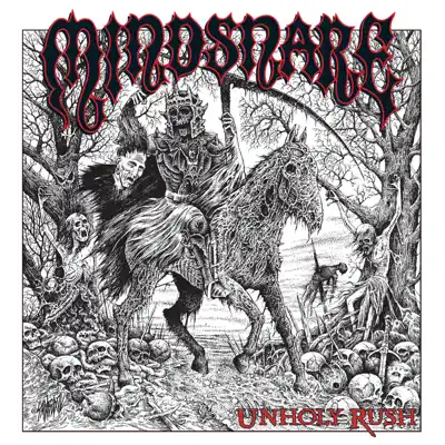 Unholy Rush - Mindsnare