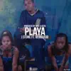Playa (feat. Vernardo) - Single album lyrics, reviews, download