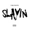 Slayin - Tion Phipps lyrics