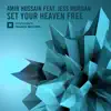 Set Your Heaven Free (feat. Jess Morgan) - Single album lyrics, reviews, download