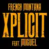 XPlicit (feat. Miguel) - Single album lyrics, reviews, download