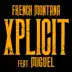 XPlicit (feat. Miguel) - Single album cover