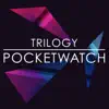 Pocketwatch - EP album lyrics, reviews, download