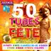 50 Tubes Fête #Party #Hits #Années 80-90 #Disco #Funk #Rock #Fiesta #Slows (by Hotmixradio) album cover