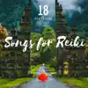 18 Songs for Reiki - Zen Tracks for Massage, Meditation, Relaxation, Music Therapy for Anxiety & Stress album lyrics, reviews, download