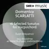 D. Scarlatti: 16 Selected Sonatas for Harpsichord album lyrics, reviews, download