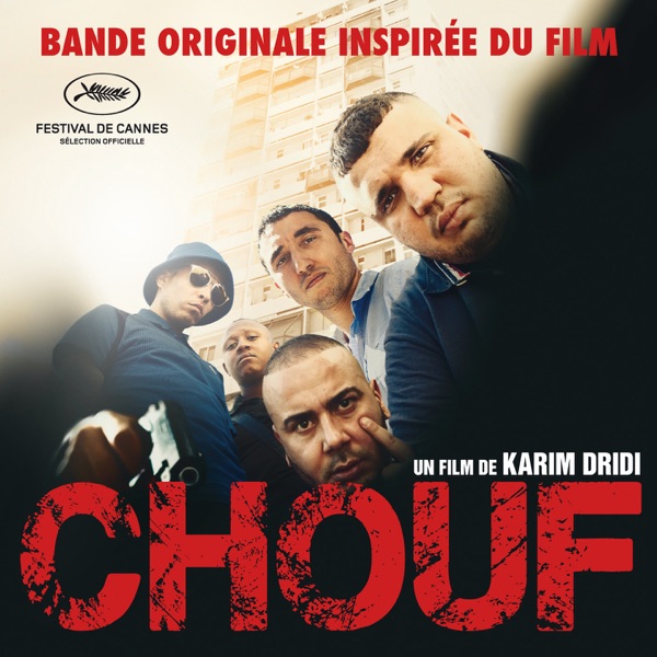 Chouf (Musique inspirée du film) - Kofs