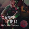 Carpe Diem (feat. Ana Feliciano) - Single