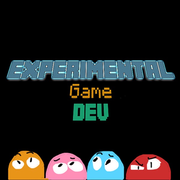 Experimental Game Development Podcast