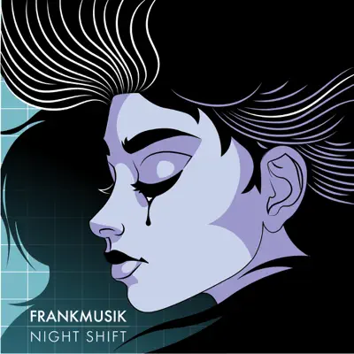 Night Shift - Frankmusik