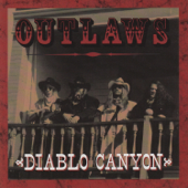 Diablo Canyon - The Outlaws