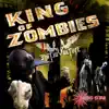 King of Zombies album lyrics, reviews, download