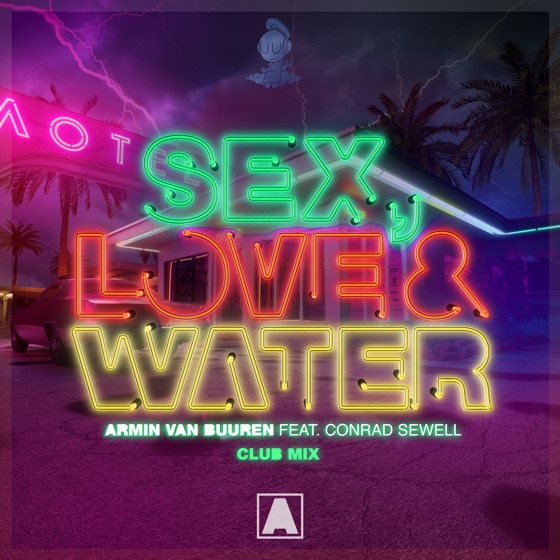 Cover artwork for Sex, Love & Water (feat. Conrad Sewell)