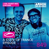 A State of Trance Episode 849 (+ Xxl Guest Mix: Chicane) artwork
