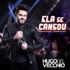 Ela Se Cansou (Ao Vivo) - Single
