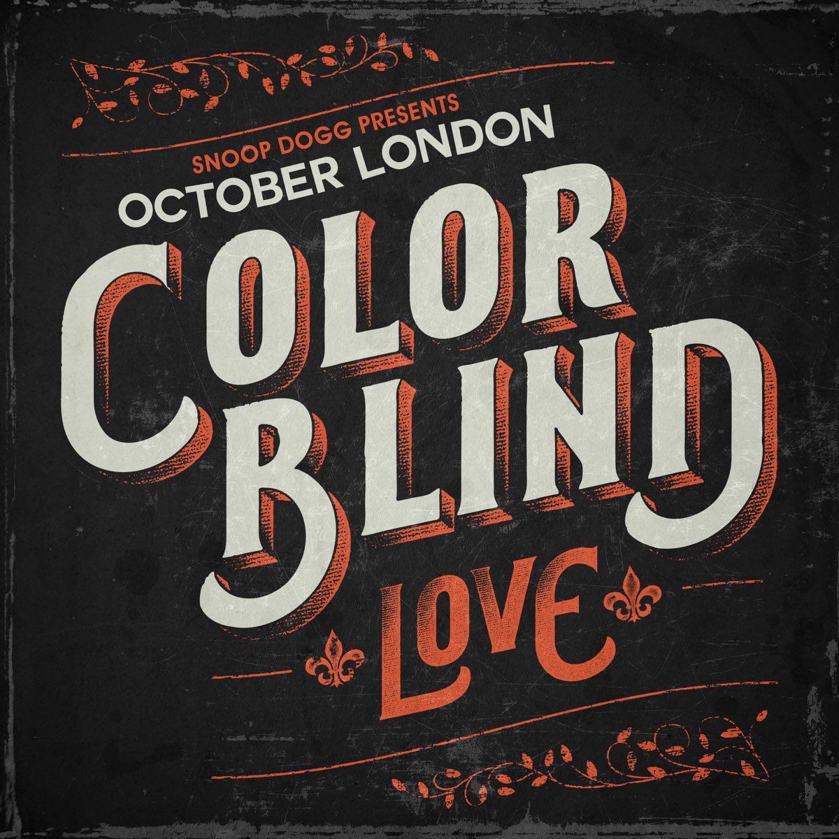 Snoop Dogg feat October London - go on. October London Colorblind перевод.