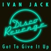 Got to Give It Up - Single