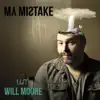 My Mistake - EP album lyrics, reviews, download