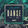 Danse EP album lyrics, reviews, download