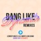 Bang Like Dynamite (Pegassi Remix) - Lennert Wolfs, H.B.Monte & Big Dawg lyrics