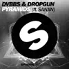 Pyramids (feat. Sanjin) [Radio Mix] song lyrics