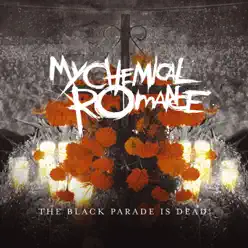 The Black Parade Is Dead! (Audio & Video Deluxe Version) [Live] - My Chemical Romance