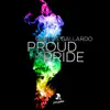Proud of Pride - Single album lyrics, reviews, download