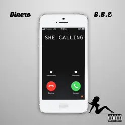 She Calling - Single - Dinero She Calling - Single - Dinero
