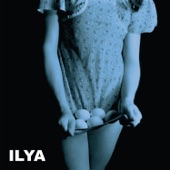 Ilya - Disturbed