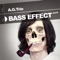 Bass Effect - A.G.Trio lyrics