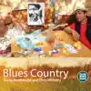 Blues Country album lyrics, reviews, download