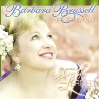 I Loved You Once in Silence / Before I Gaze at You Again by Barbara Brussell song reviws